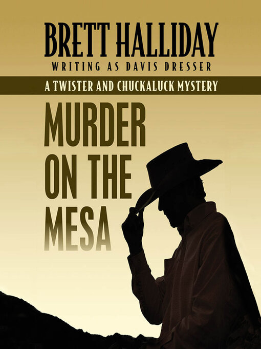 Title details for Murder on the Mesa by Brett Halliday - Available